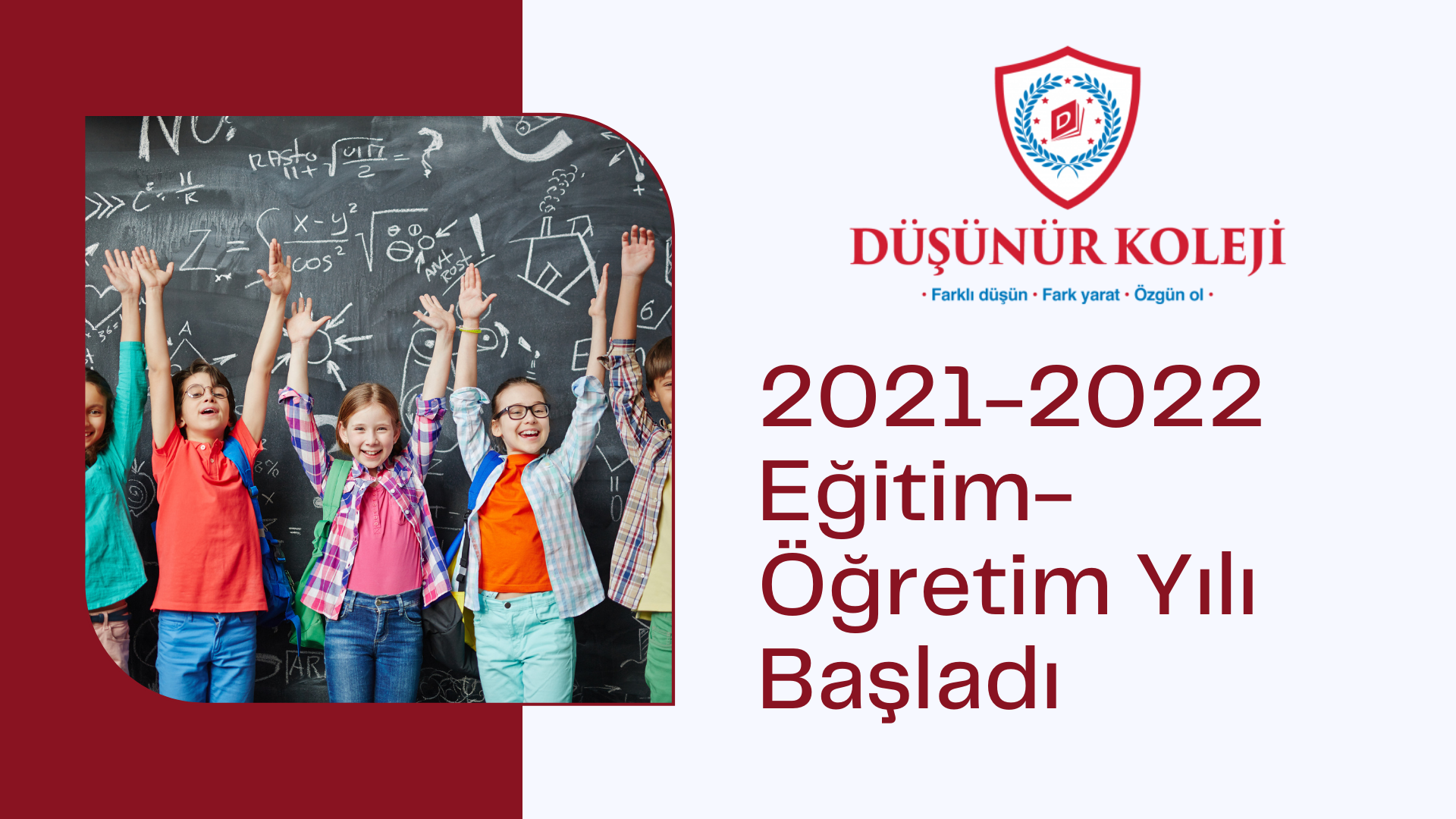 2021-2022 Eğitim Öğretim Yılı Başladı